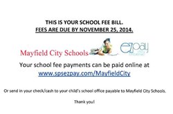 Attention parents: School fees due by Nov. 25th