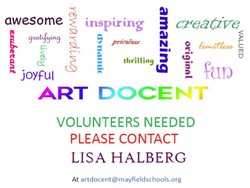 ART DOCENT PROGRAM: Volunteers needed in the classroom