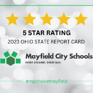Mayfield City Schools earns 5 Star Rating on 2023 Ohio State Report Card