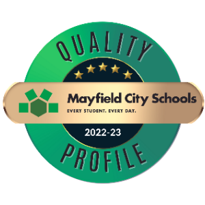 QUALITY PROFILE 2023 - An in-depth look at how Mayfield continues to advance our students